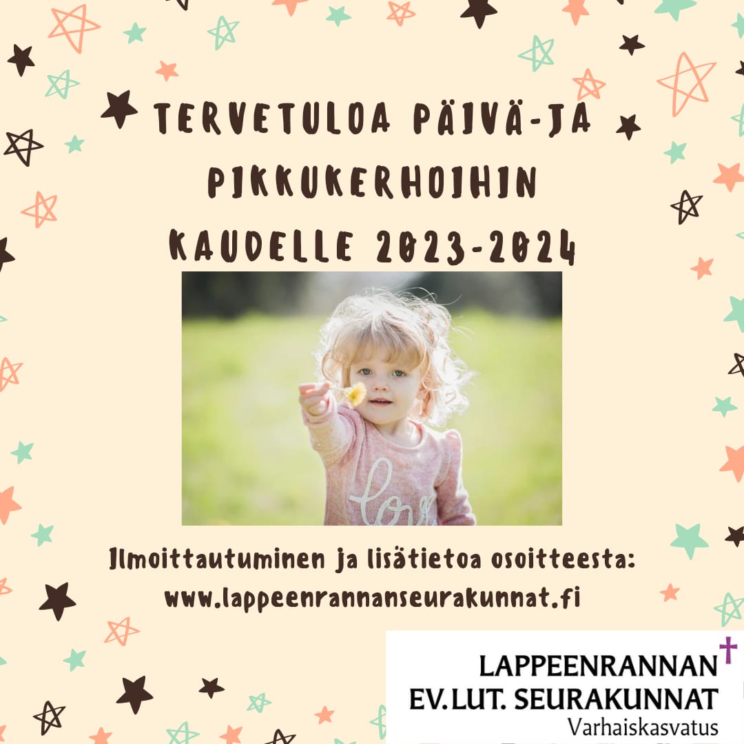 Tervetuloa päivä-ja pikkukerhoihin 2023-2024
www.lappeenrannanseurakunnat.fi