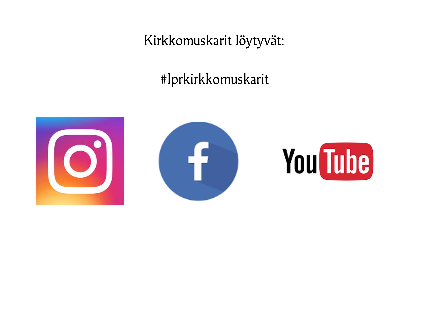 Kuvassa lprkirkkomuskarit logot Instagram, facebook ja youtube