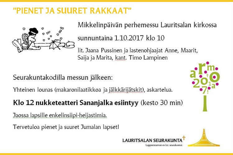 Mikkelinpäivän perhemessu ja nukketeatteri Sananjalan esitys Mikkelinpäivän perhemessu ja nukketeatteri Sananjalan esitys