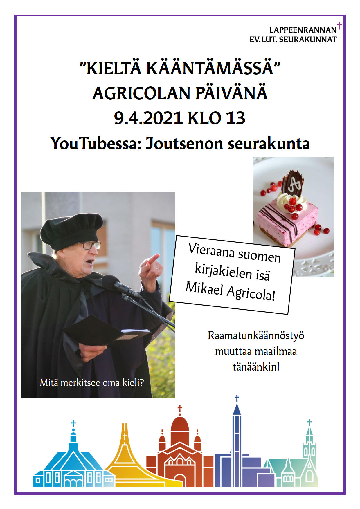 Kieltä kääntämässä Agricolan päivänä 9.4.2021 klo 14 youtubessa: Joutsenon seurakunta