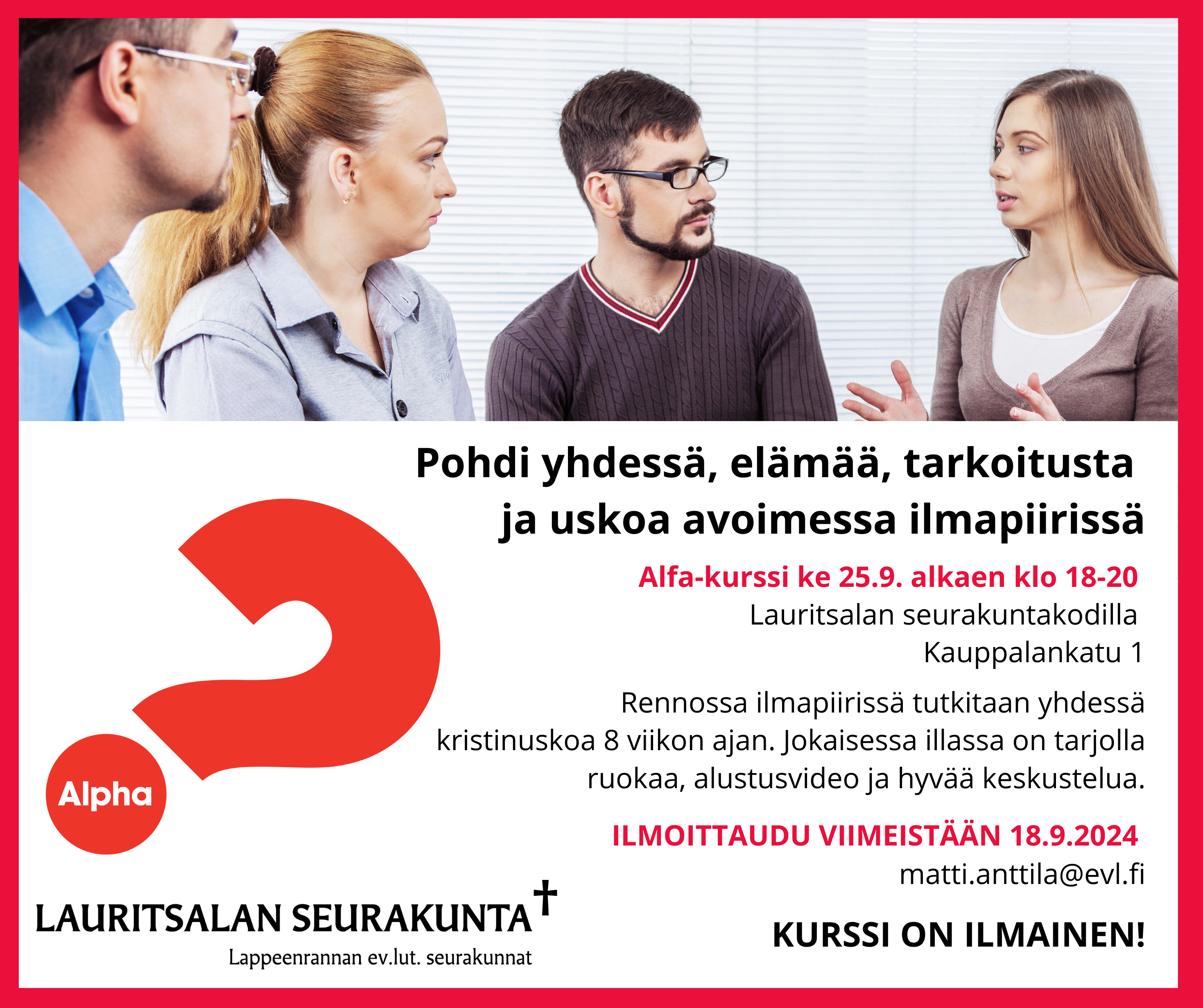 Alfa-kurssi alkaen 25.9. Lauritsalassa tietoa Alfakurssista