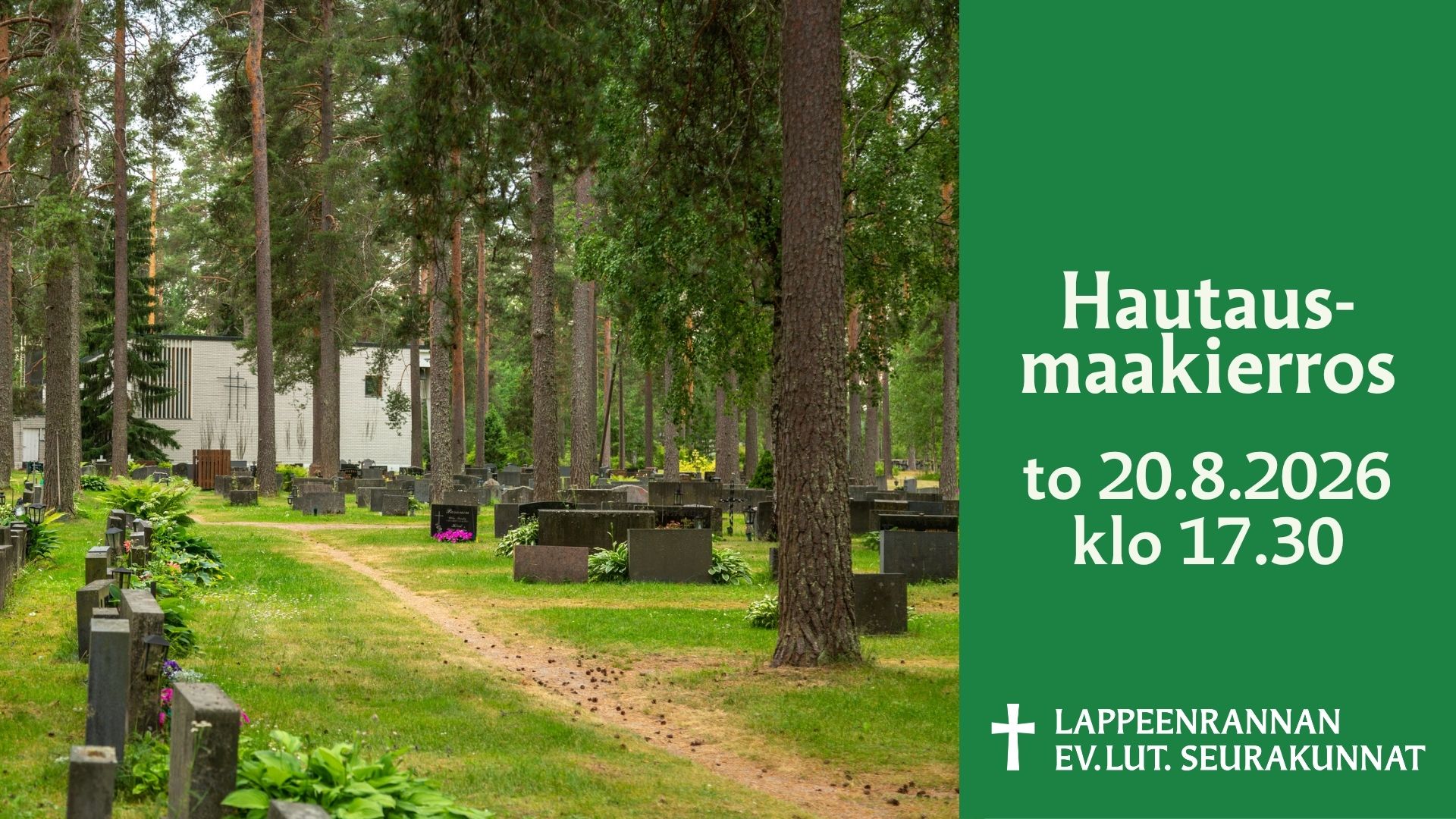 Hautausmaakävely Lepoharjun hautausmaalla 20.8.2026 klo 17:30