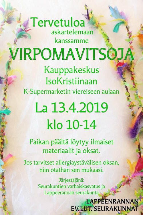 Virpomavitsa-askartelu IsoKristiinassa Virpomavitsa-askartelu IsoKristiinassa
