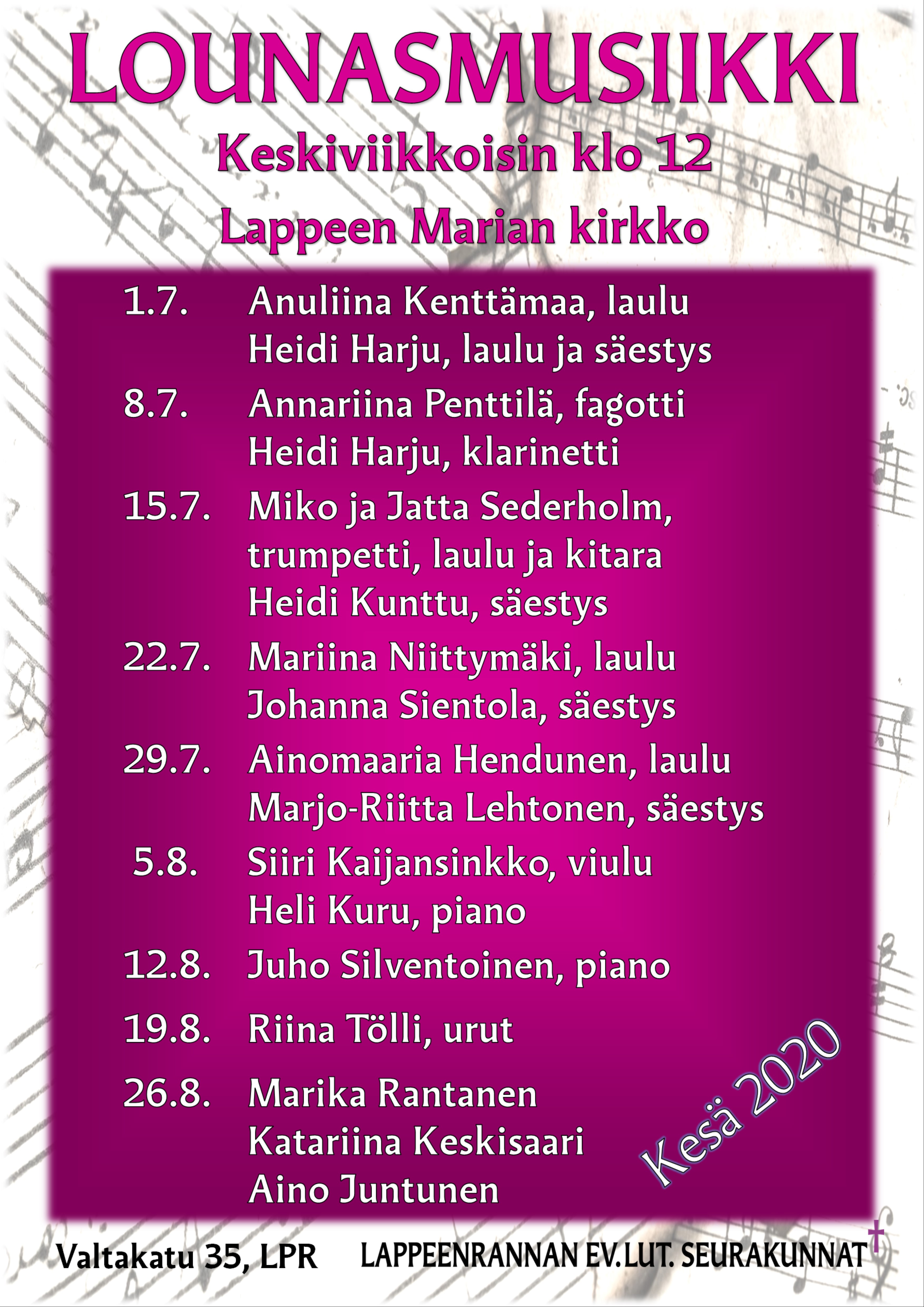 Lounasmusiikki Lounasmusiikkimainos, jossa esiintyjien tiedot