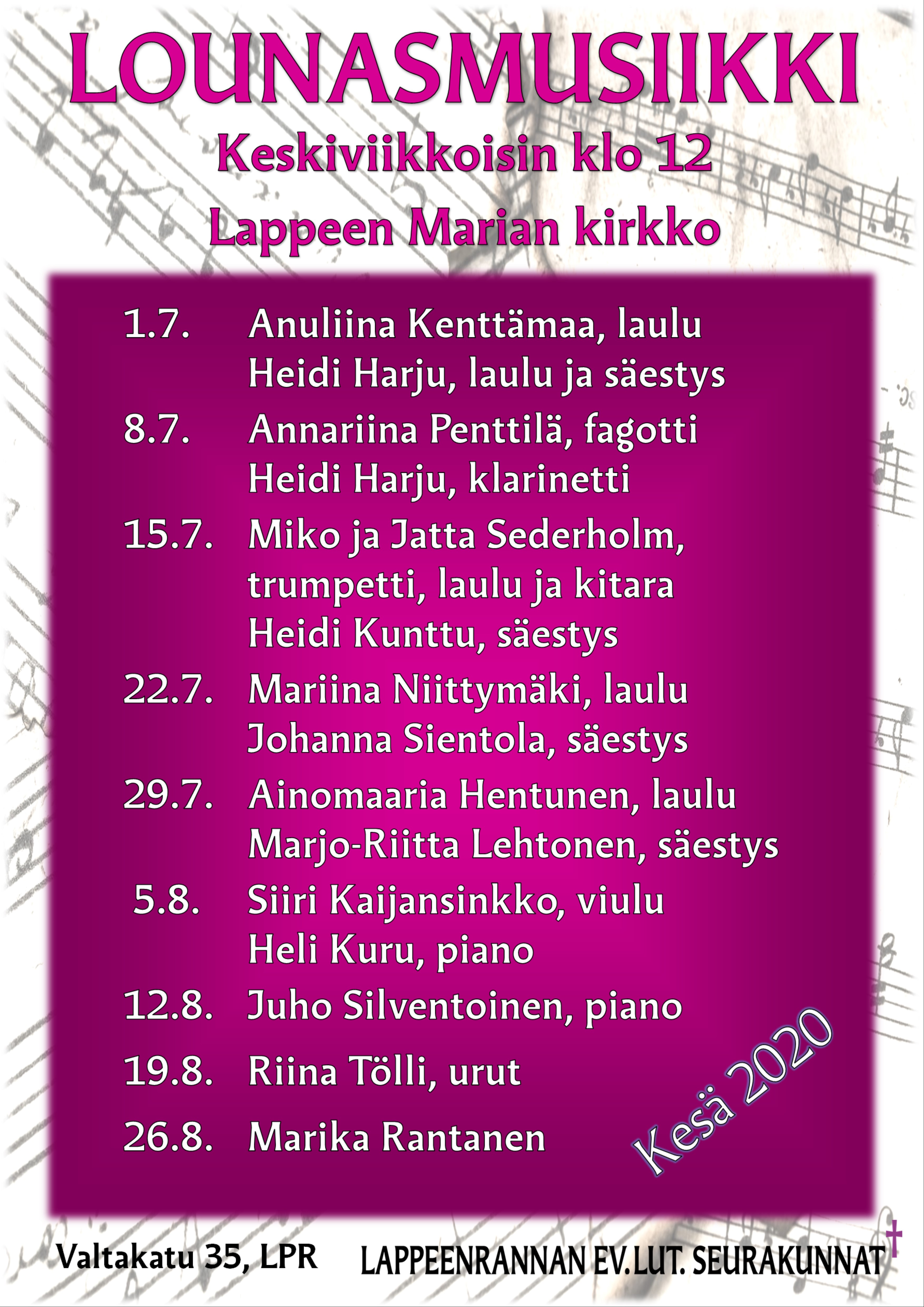 Lounasmusiikki Lounasmusiikkimainos, jossa esiintyjien tiedot