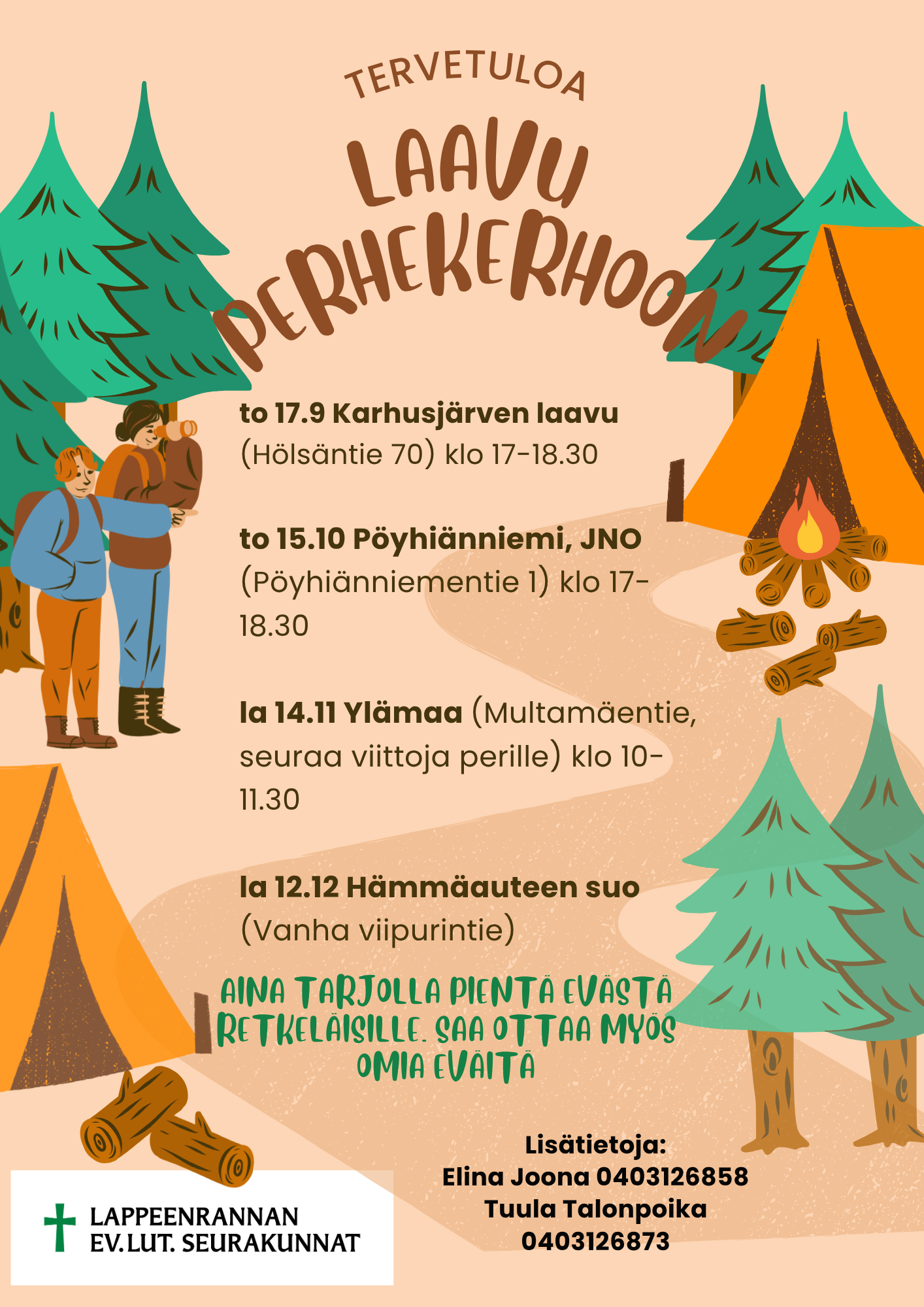 Laavuperhekerhon kokoontumiset 17.9; 15.10; 14.11; 12.12