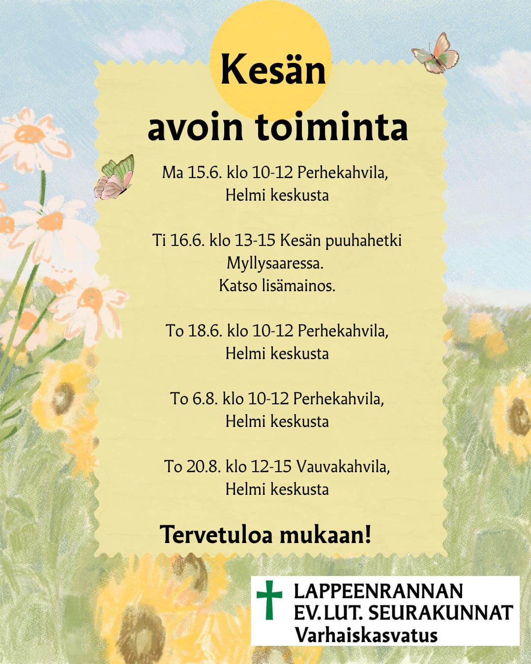 Kesän avoin perhetoiminta.